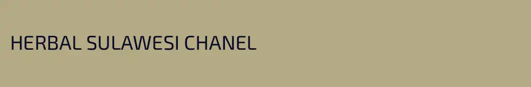 HERBAL SULAWESI CHANEL